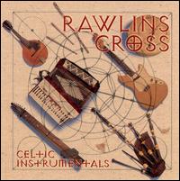 Rawlins Cross - Celtic Instrumentals lyrics