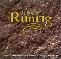 Runrig - Celtic Glory lyrics