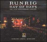 Runrig - Day of Days: The 30th Anniversary Concert lyrics