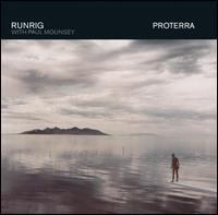 Runrig - Proterra lyrics