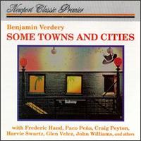 Benjamin Verdery - Some Towns & Cities lyrics