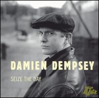Damien Dempsey - Seize the Day lyrics