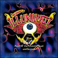 Illuminati - Music of the Grateful Dead & Beyond lyrics