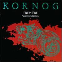 Kornog - Premi?re: Music from Brittany lyrics