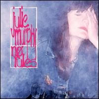 Julie Murphy - No Rules lyrics