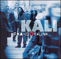 Kali - Francofaune lyrics