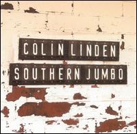 Colin Linden - Southern Jumbo lyrics