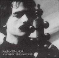 Kayhan Kalhor - Scattering Stars Like Dust lyrics