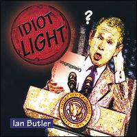 Ian Butler - Idiot Light lyrics