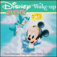 Disney - Disney Babies: Wake Up lyrics