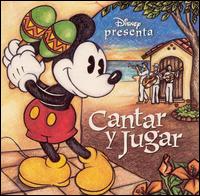 Disney - Disney Presenta Cantar y Jugar lyrics