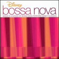 Disney - Disney Bossa Nova lyrics