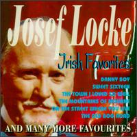 Josef Locke - Irish Favorites lyrics