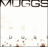 Muggs - Dust lyrics