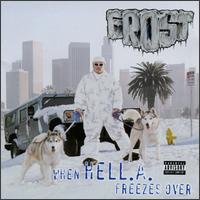 Frost - When Hell. A. Freezes Over lyrics