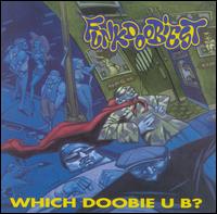 Funkdoobiest - Which Doobie U B? lyrics