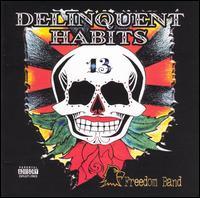 Delinquent Habits - Freedom Band lyrics