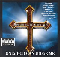 Master P - Only God Can Judge Me lyrics