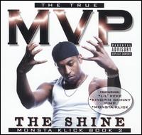 MVP - The Shine: Monsta Klick Book 2 lyrics