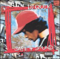 DJ Quik - Safe & Sound lyrics