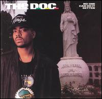 The D.O.C. - No One Can Do It Better [Edited] lyrics