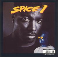 Spice 1 - Spice 1 lyrics