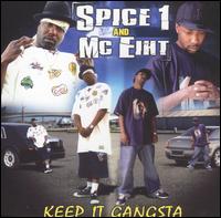 Spice 1 - Keep It Gangsta [Clean] lyrics