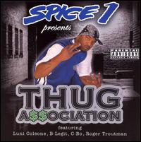 Spice 1 - Thug Association lyrics