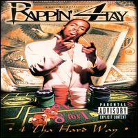Rappin' 4-Tay - 4 Tha Hard Way lyrics