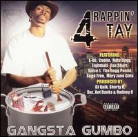 Rappin' 4-Tay - Gangsta Gumbo lyrics