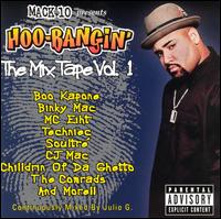 Mack 10 - Hoo Bangin': Mix Tape lyrics