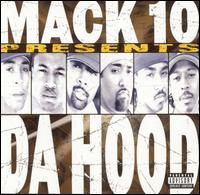 Mack 10 - Presents da Hood lyrics