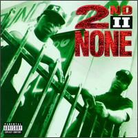 2nd II None - 2nd II None lyrics