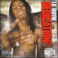 Lil Wayne - Dedication, Vol. 2 lyrics