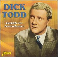 Dick Todd - Orchids for Remembrance lyrics