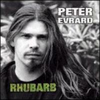 Peter Evrard - Rhubarb lyrics