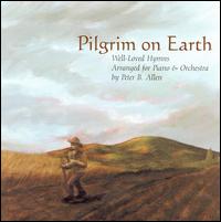 Peter B. Allen - Pilgrim on Earth lyrics