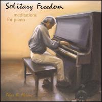Peter B. Allen - Solitary Freedom lyrics