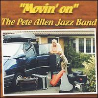 Pete Allen [Sax/Clarinet] - Movin' On lyrics