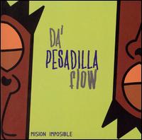 Da Pesadilla Flow - Mision Imposible lyrics