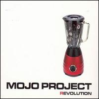 Mojo Project - Revolution lyrics
