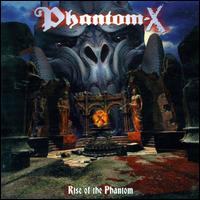 Phantom X - The Rise of the Phantom lyrics
