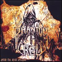 Phantom Crew - Still the Evil Stands lyrics