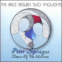 Peter Sprague - The Space Between Two Thoughts lyrics