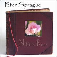 Peter Sprague - Nikki's Rose lyrics