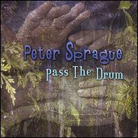 Peter Sprague - Pass the Drum lyrics