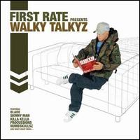 First Rate - Walky Talkyz lyrics