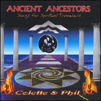 Colette & Phil - Ancient Ancestors lyrics