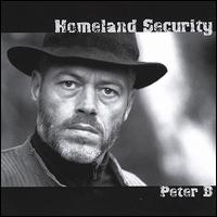 Peter B. - Homeland Security lyrics