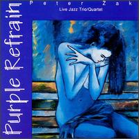 Peter Zak - Purple Refrain lyrics